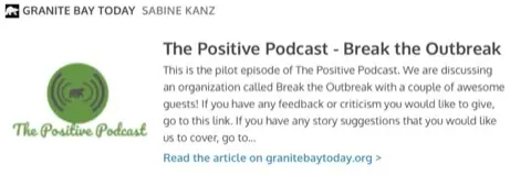 Granite Bay Today: The Positive Podcast: Break the Outbreak